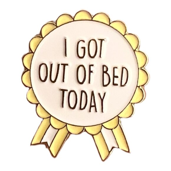 🧷I GOT OUT OF BED TODAY - Enamel Ribbon Pin - Mental Health / Depression / ADHD - Picture 1 of 4